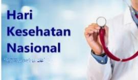 SELAMAT HARI KESEHATAN NASIONAL